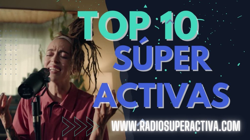 Top 10 Super Activas